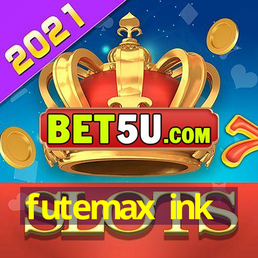 futemax ink